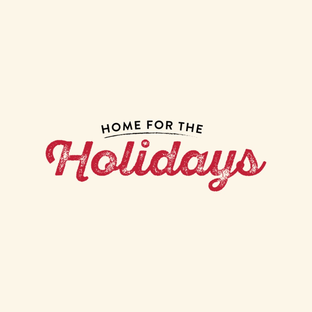 Home for the Holidays lettering