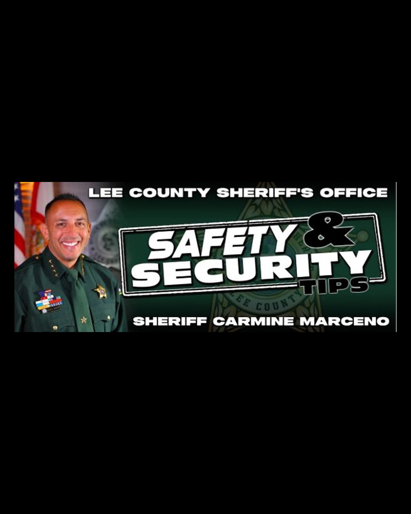 Lee County Sheriff's Office Safety and Security Tips banner with Sheriff Carmine Marceno